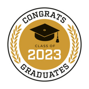 2023 Congrats Graduates